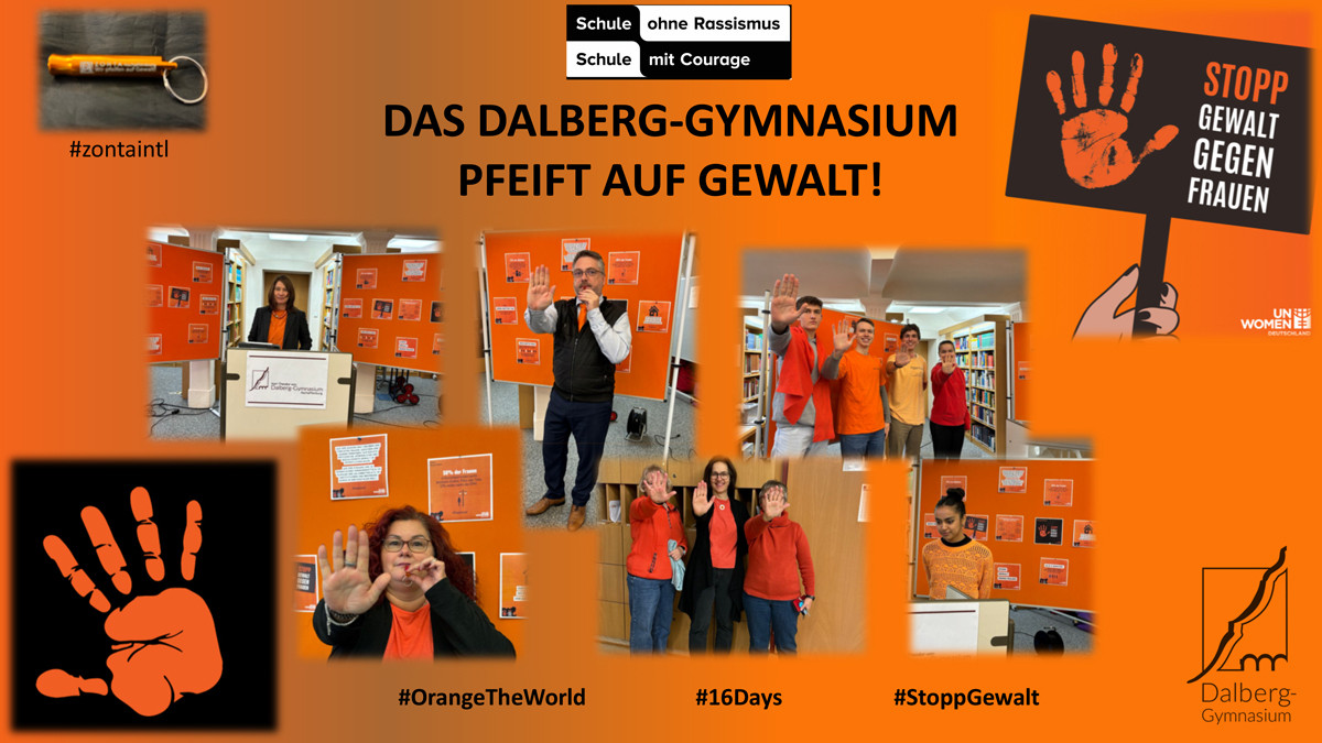 Orange Day Das Dalberg Gymnasium Pfeift Auf Gewalt Dalberg Orange Day Das Dalberg Gymnasium Pfeift Auf Gewalt Dalberg